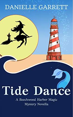 Tide Dance (Beechwood Harbor Magic Mystery, #5.5)
