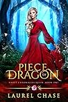 Piece of Dragon by Laurel Chase