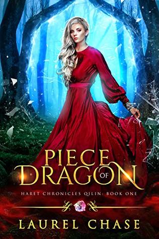 Piece of Dragon (Haret Chronicles: Qilin #1)