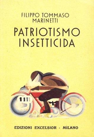 Patriottismo insetticida (Paperback)
