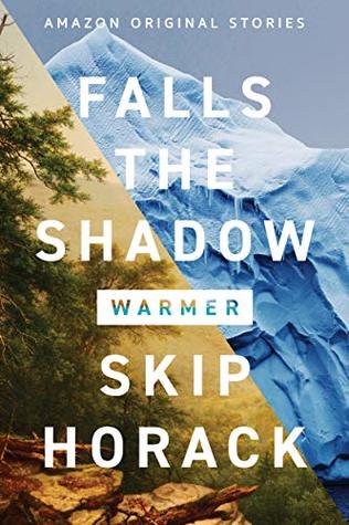 Falls the Shadow (Warmer, #5)
