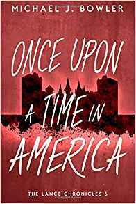 Once Upon A Time In America (The Knight Cycle #5)