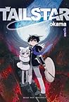 TAIL STAR, VOL. 1 by OKAMA