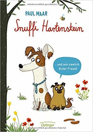 Snuffi Hartenstein und sein ziemlich dicker Freund (Hardcover)