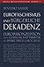 Eurofaschismus und bürgerliche Dekadenz by Benedikt Kaiser