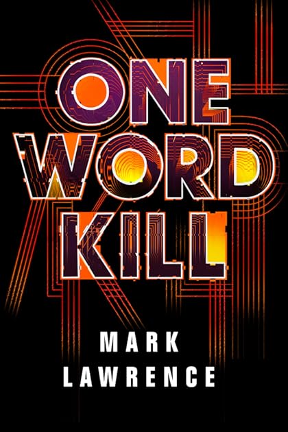 One Word Kill (Impossible Times, #1)