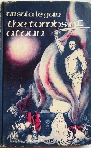 The Tombs of Atuan