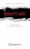 Book cover for Reality Lost: Markets of Attention, Misinformation and Manipulation