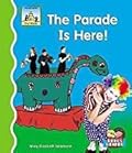 The Parade Is Here!