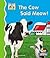 The Cow Said Meow!
