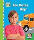 Are Buses Big?
