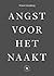 Angst voor het naakt by Arnon Grunberg