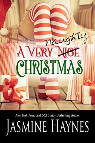 A Very Naughty Christmas: Naughty After Hours, Book 8 (Kindle Edition)