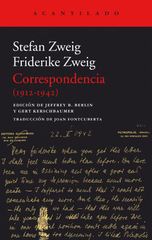 Stefan Zweig, Friderike Zweig: Correspondencia (1912-1942)
