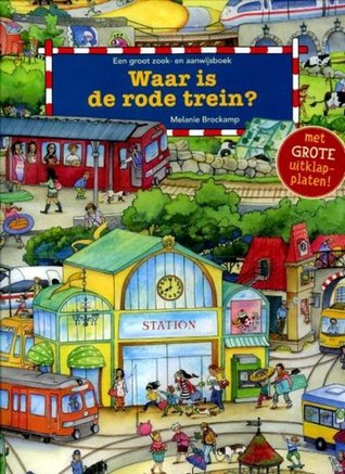 Waar is de rode trein (Board book)