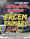Frcem Primary: All-In-One Notes (2018 Edition, Black & White)