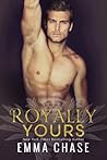 Royally Yours by Emma Chase