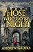 Those Who Go by Night by Andrew Gaddes