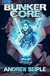 Bunker Core by Andrew Seiple