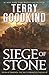 Siege of Stone by Terry Goodkind