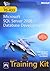 MCTS Self - Paced Training Kit (Exam 70 - 433): Microsoft SQL Server 2008 - Database Development