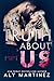 The Truth About Us (The Truth Duet, #2)