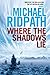 Where the Shadows Lie