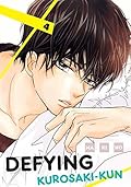 Defying Kurosaki-kun, Vol. 4 (Defying Kurosaki-kun #4)