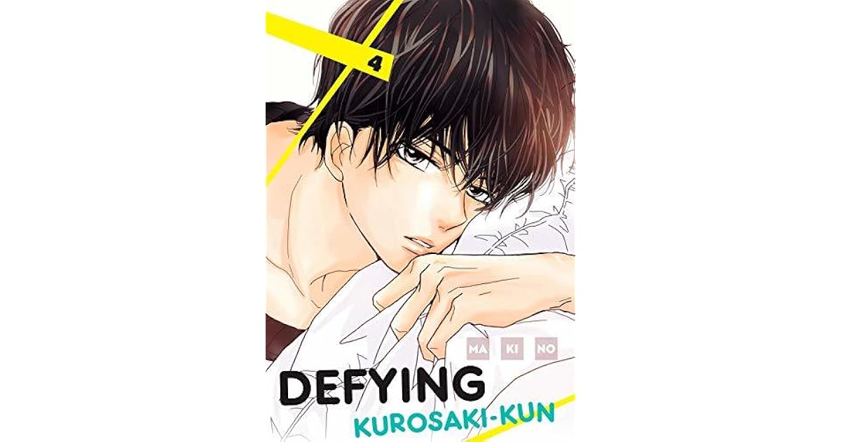 Defying Kurosaki-kun, Vol. 4 by Makino