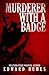 Murderer with a Badge