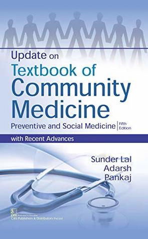 Update on Textbook of Community Medicine Preventive and Social Medicine (Kindle Edition)