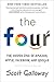 The four; the hidden dna of amazon, apple, facebook, and google