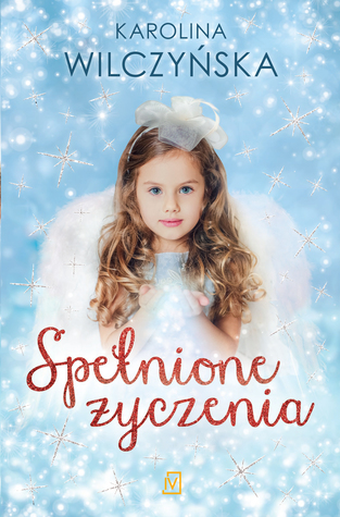 Spełnione życzenia (Paperback)