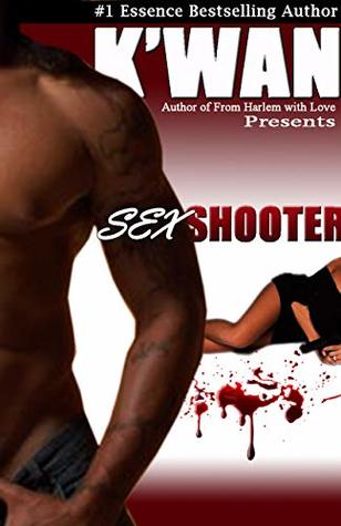 Sex Shooter: An erotic short (Kindle Edition)