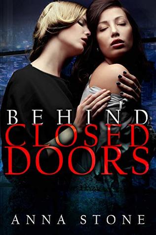 Behind Closed Doors (Kindle Edition)