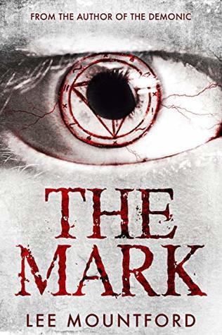 The Mark (Kindle Edition)