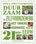 Duurzaam en zelfvoorzienend : het groene handboek voor de 21ste eeuw