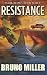 Resistance (Dark Road #3)