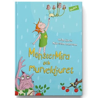MonsterMira och murveldjuret