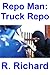 Repo Man: Truck Repo