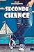 Seconde chance: Thêta Alpha Gamma, T2 (French Edition)