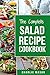Salad Recipe Cookbook: Sala...