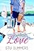 Summers' Love, A Cute and F...