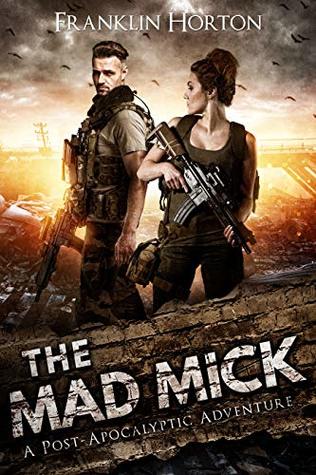 The Mad Mick (The Mad Mick #1)
