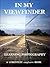 In My Viewfinder by William Bentley