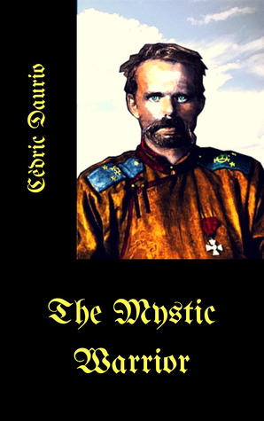 The Mystic Warrior