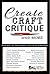 Create, Craft, Critique, an...
