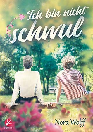 Ich bin nicht schwul (German Edition)