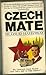 CZECH MATE BY DAVID HATHAWAY by David Hathaway CZECH MATE BY DAVID HATHAWAY by David Hathaway