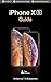 iPhone XS Guide: The Ultima...